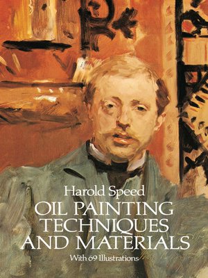 cover image of Oil Painting Techniques and Materials